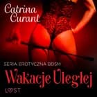 Wakacje uległej - seria erotyczna BDSM af Catrina Curant