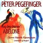 Peter Pegefinger og den skønne Abelone