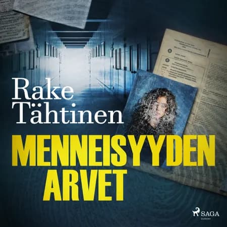 Menneisyyden arvet af Rake Tähtinen