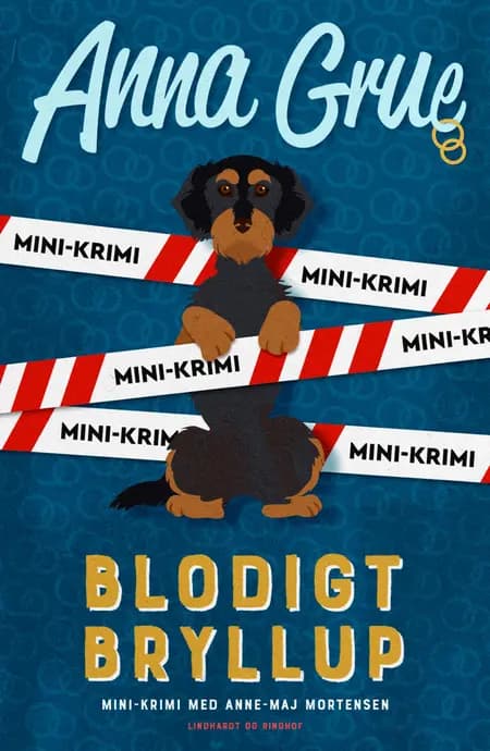 Blodigt bryllup (Anne-Maj Mortensen mini-krimi) af Anna Grue