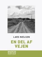 En del af vejen af Lars Nielsen