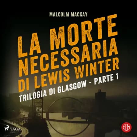 La morte necessaria di Lewis Winter af Malcolm Mackay