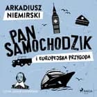 Pan Samochodzik i europejska przygoda af Arkadiusz Niemirski