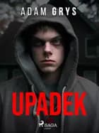 Upadek af Adam Grys