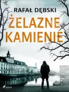Żelazne kamienie