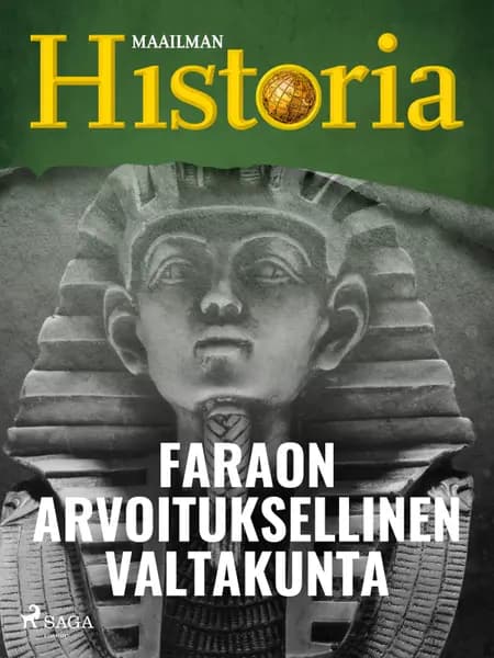 Faraon arvoituksellinen valtakunta af Maailman historia