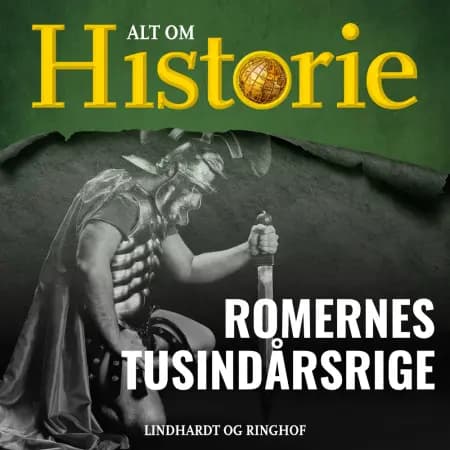 Romernes tusindårsrige af Alt om Historie