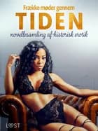 Frække møder gennem tiden – novellesamling af historisk erotik