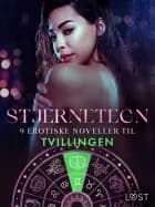 Stjernetegn – 8 erotiske noveller til Tvillingen