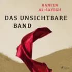 Das unsichtbare Band af Haneen Al-Sayegh