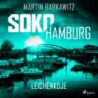 SoKo Hamburg: Leichenkoje (Ein Fall für Heike Stein, Band 16)
