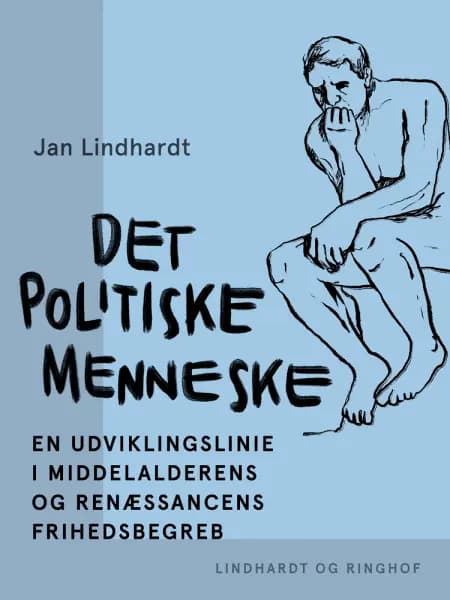 Det politiske menneske af Jan Lindhardt