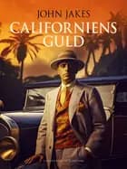 Californiens guld