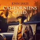 Californiens guld af John Jakes