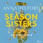 Season Sisters - Sommerstürme af Anna Helford
