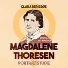 Magdalene Thoresen. Portrætstudie af Clara Bergsøe