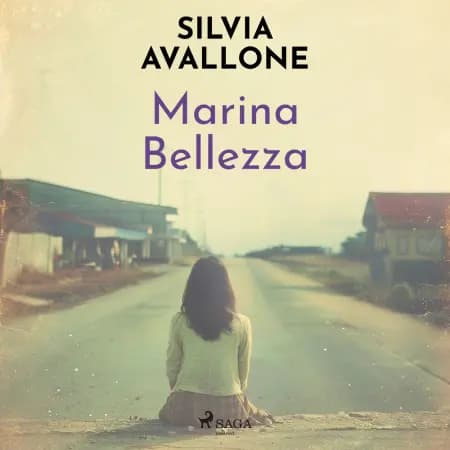 Marina Bellezza af Silvia Avallone