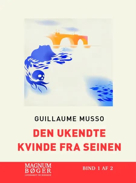 Den ukendte kvinde fra Seinen af Guillaume Musso