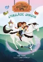 Hestenes dal - Storslåede Samson af Disney og Kiki Thorpe