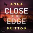Close to the Edge