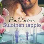 Suloinen tappio af Pia Oinonen