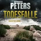 Todesfalle af Katharina Peters