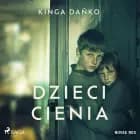 Dzieci cienia af Kinga Dańko