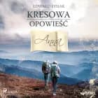 Kresowa opowieść. Tom IV. Anna