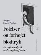 Følelser og forhøjet blodtryk. En psykoanalytisk undersøgelse af mænd
