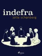 Indefra