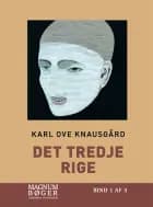 Det tredje rige af Karl Ove Knausgård