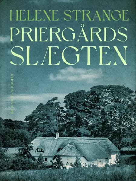 Priergårdsslægten af Helene Strange