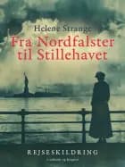 Fra Nordfalster til Stillehavet