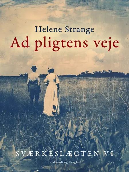 Ad pligtens vej af Helene Strange