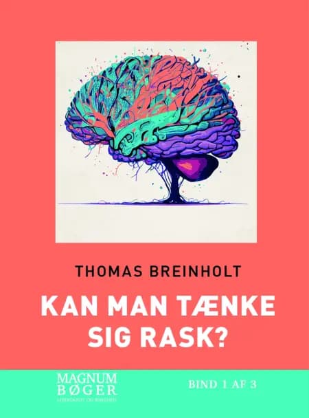 Kan man tænke sig rask af Thomas Breinholt