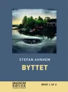 Byttet af Stefan Ahnhem
