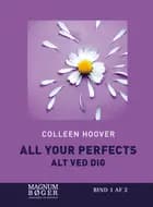 All Your Perfects (Storskrift)