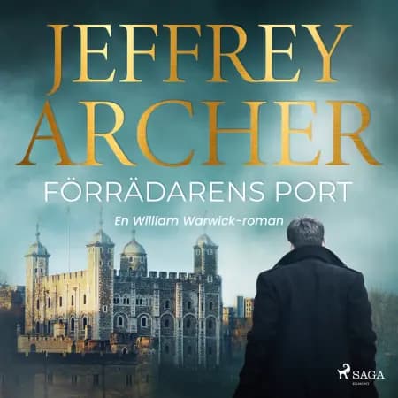 Förrädarens port af Jeffrey Archer