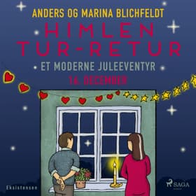 16. december: Himlen tur-retur - et moderne juleeventyr af Anders Blichfeldt