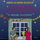 Himlen tur-retur – et moderne juleeventyr