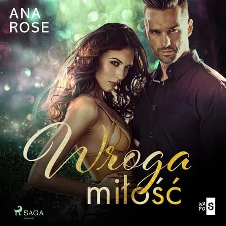 Wroga miłość af Ana Rose