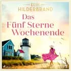 Das Fünf Sterne Wochenende