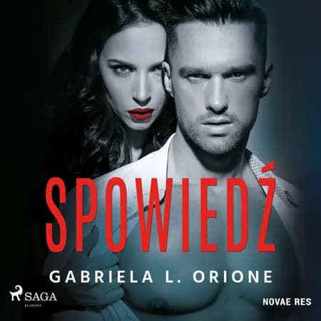 Spowiedź. Wodząc na pokuszenie. Tom 2 af Gabriela L. Orione