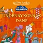 Små kungariken - Underbyxornas dans af Jeffrey Archer