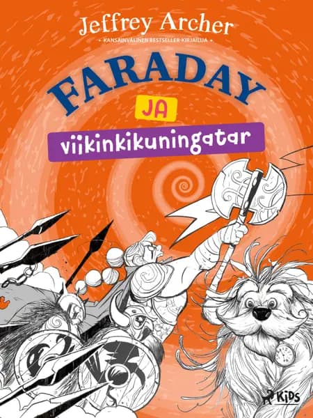 Faraday ja viikinkikuningatar af Jeffrey Archer