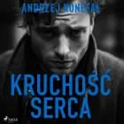 Kruchość serca