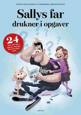 Sallys far drukner i opgaver (kolli 6) af Thomas Brunstrøm