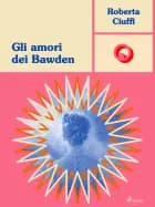Gli amori dei Bawden