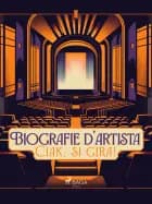 Biografie d'artista: Ciak, si gira!