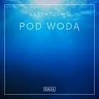 Nastrojowo - Pod Wodą